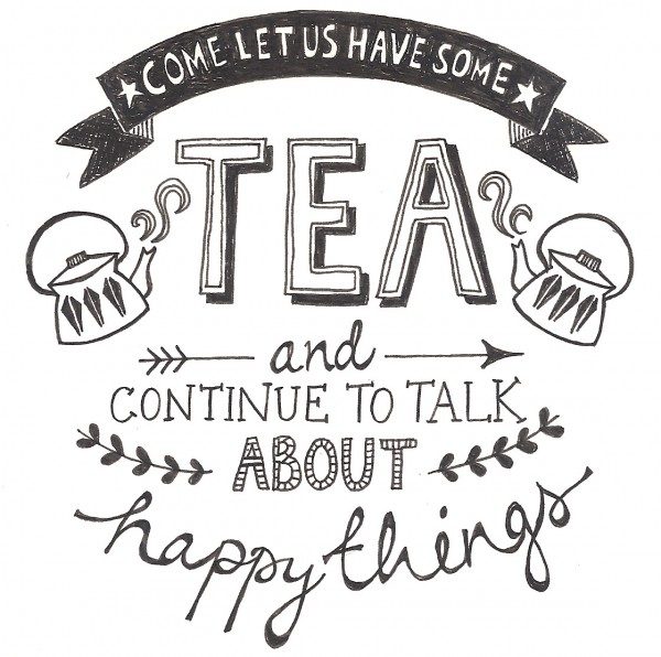 Let Us Have Some Tea