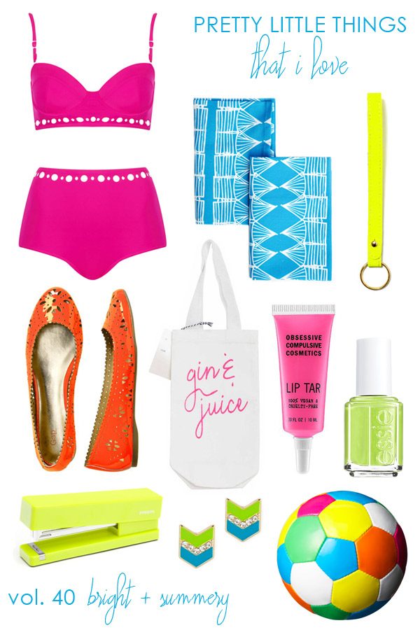 Bright Neon Things for Summer