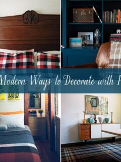 10 Modern Ways to Decorate with Plaid