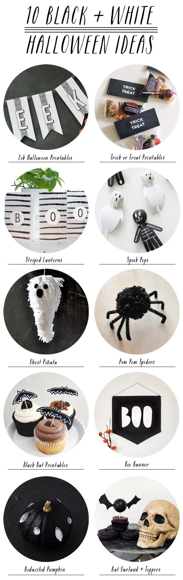 10 Black + White Halloween Ideas 10 Black + White Halloween Ideas