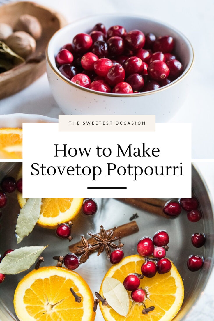 Homemade Holiday Stovetop Potpourri The Sweetest Occasion