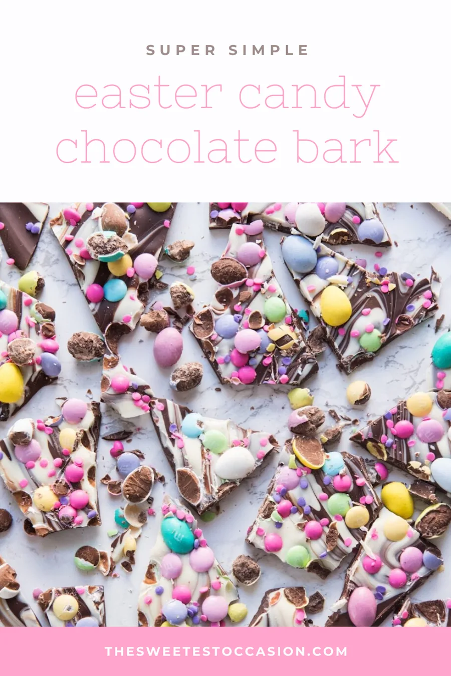 Easter Candy Chocolate Bark | Easy Easter Dessert Ideas