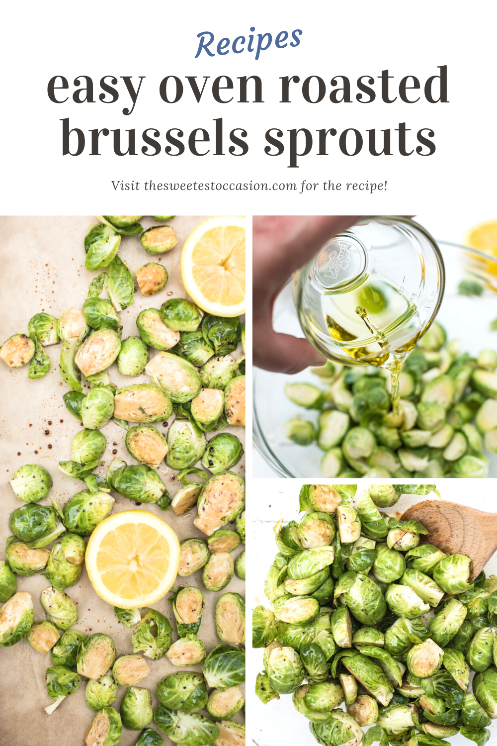 Easy Oven Roasted Brussels Sprouts